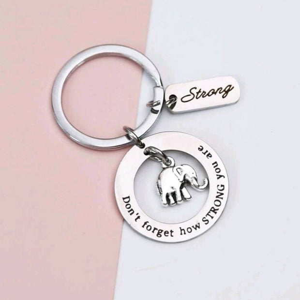 Don't Forget How Strong You Are Keychain(with elephant charm)